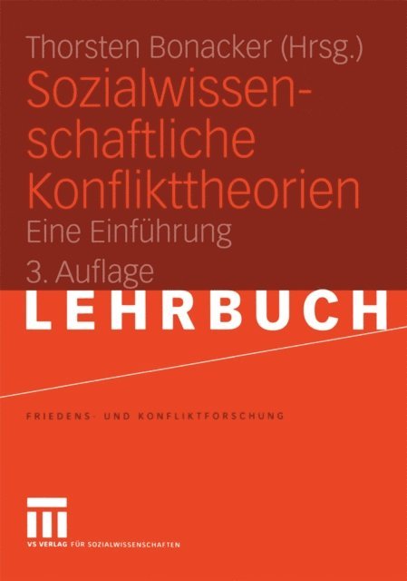 Thorsten Bonacker - Sozialwissenschaftliche Konflikttheorien, E-bok
