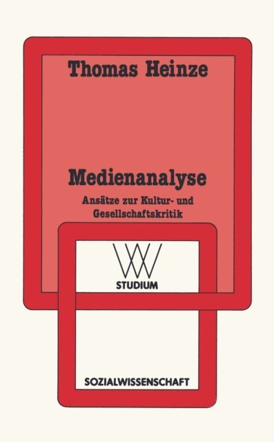Thomas Heinze - Medienanalyse, E-bok