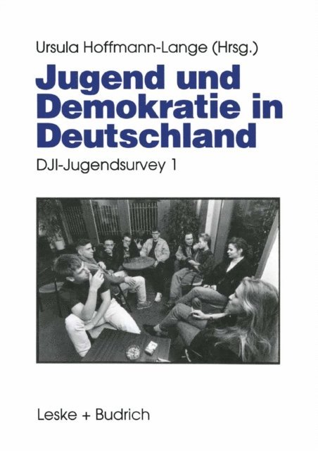 Ursula Hoffmann-Lange - Jugend und Demokratie in Deutschland, E-bok