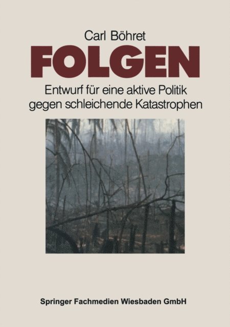 Carl Bohret - Folgen, E-bok