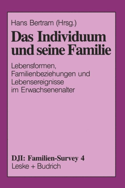 Hans Bertram - Das Individuum und seine Familie, E-bok