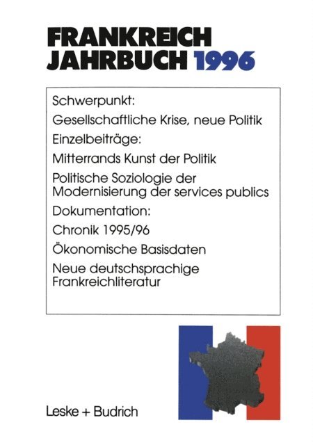Joachim Schild, Henrik Uterwedde, Robert Picht, Adolf Kimmel, Ingo Kolboom, Marieluise Christadler, Hans Manfred Bock, Wolfgang Asholt, Lothar Albertin - Frankreich-Jahrbuch 1996, E-bok