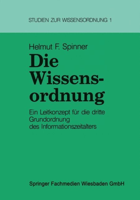 Helmut Spinner - Die Wissensordnung, E-bok