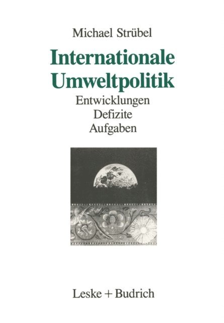 Michael Strubel - Internationale Umweltpolitik, E-bok