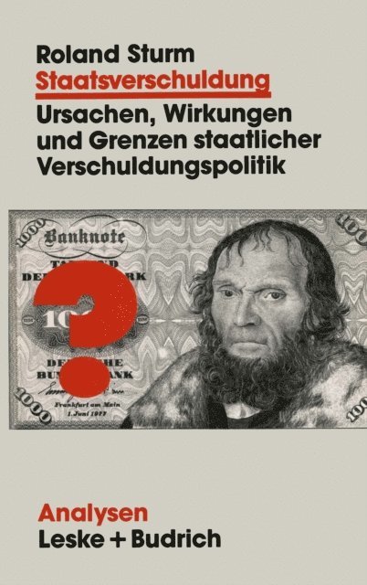 Roland Sturm - Staatsverschuldung, E-bok