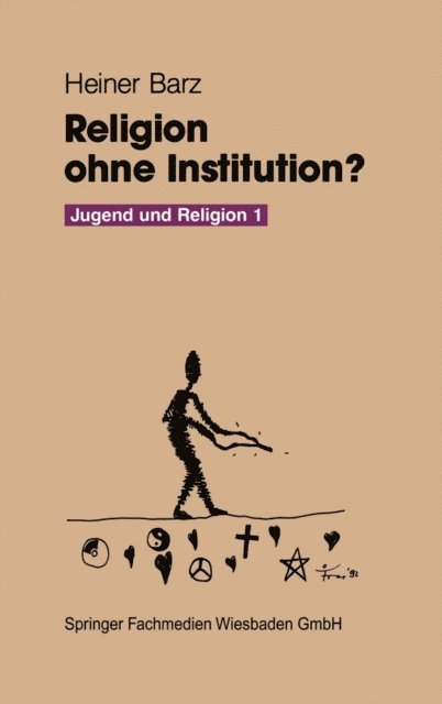 Heiner Barz - Religion ohne Institution?, E-bok