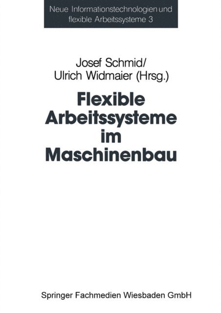 Josef Schmid - Flexible Arbeitssysteme im Maschinenbau, E-bok