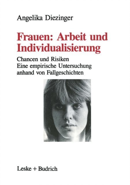 Angelika Diezinger - Frauen: Arbeit und Individualisierung, E-bok