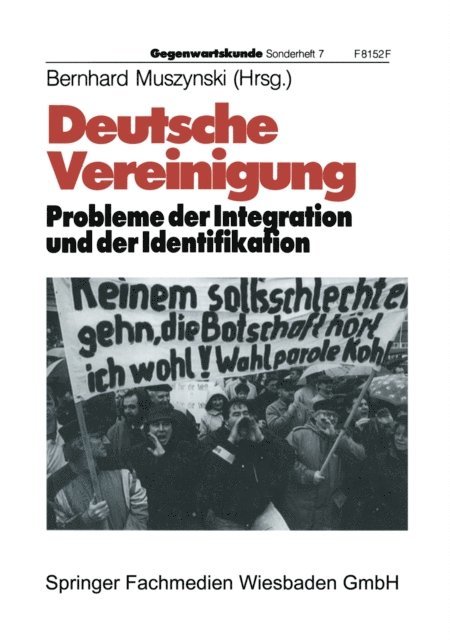 Bernhard Muszynski - Deutsche Vereinigung Probleme der Integration und der Identifikation, E-bok