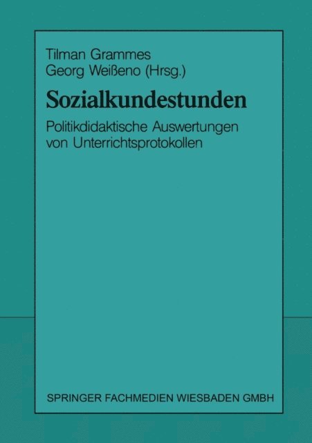 Georg Weieno, Tilman Grammes - Sozialkundestunden, E-bok