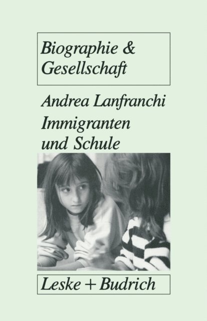 Andrea Lanfranchi - Immigranten und Schule, E-bok