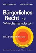 Brgerliches Recht fr Wirtschaftswissenschaftler