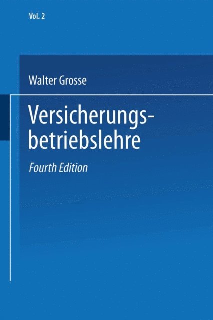 Walter Grosse - Versicherungsenzyklopädie, E-bok