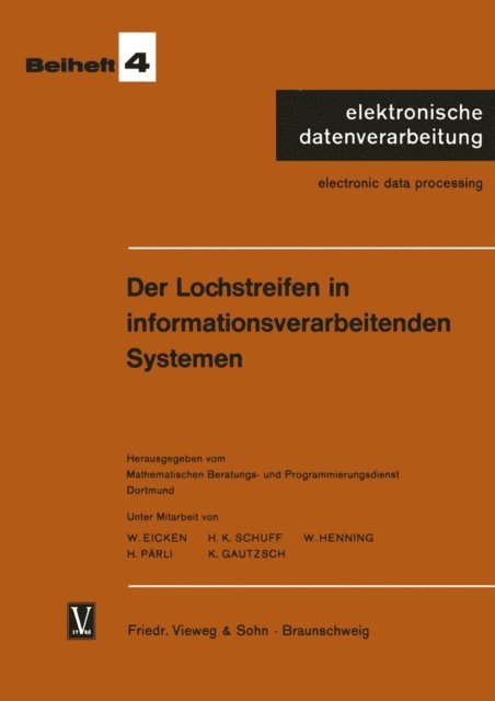 Hans Konrad Schuff, Wilhelm Eicken - Der Lochstreifen in informationsverarbeitenden Systemen, E-bok
