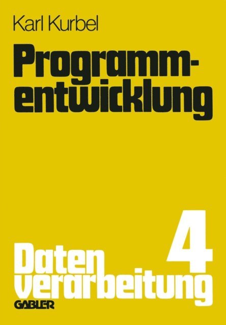 Karl Kurbel, Karl Kurbel - Programmentwicklung, E-bok