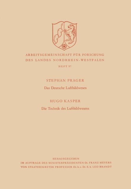 Stephan Prager - Das deutsche Luftbildwesen / Die Technik des Luftbildwesens, E-bok