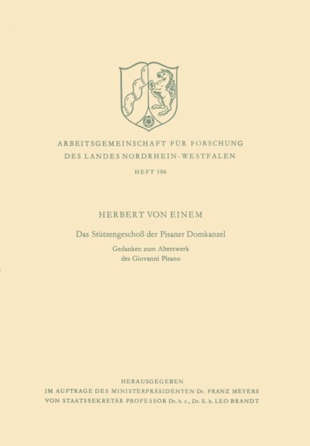 Herbert ?von? Einem - Das Stützengeschoß der Pisaner Domkanzel, E-bok