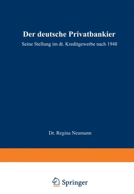 Regina Neumann - Der deutsche Privatbankier, E-bok