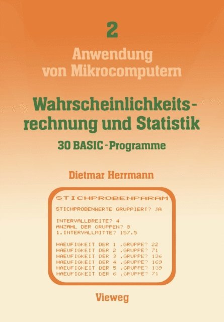 Dietmar Herrmann - Wahrscheinlichkeitsrechnung und Statistik — 30 BASIC-Programme, E-bok