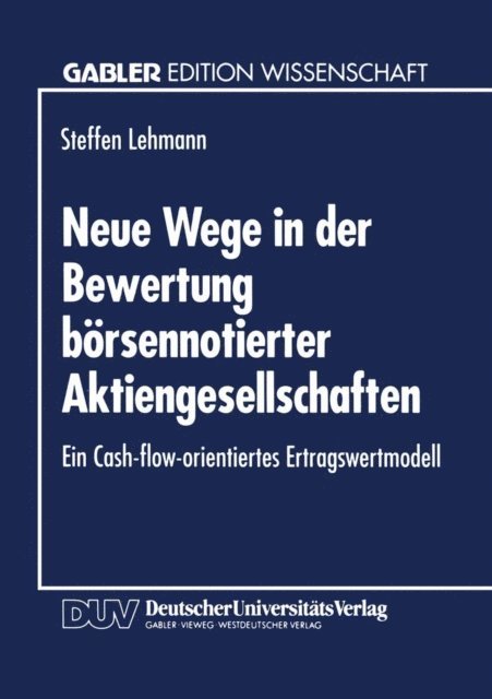 Steffen Lehmann - Neue Wege in der Bewertung börsennotierter Aktiengesellschaften, E-bok