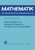 Lineare Algebra und Analytische Geometrie in Fragen und ÿbungsaufgaben