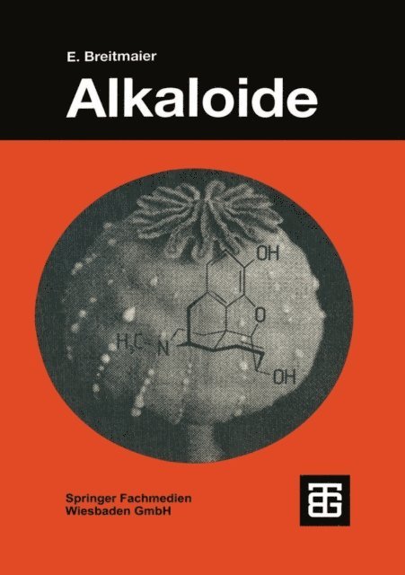 Eberhard Breitmaier - Alkaloide, E-bok