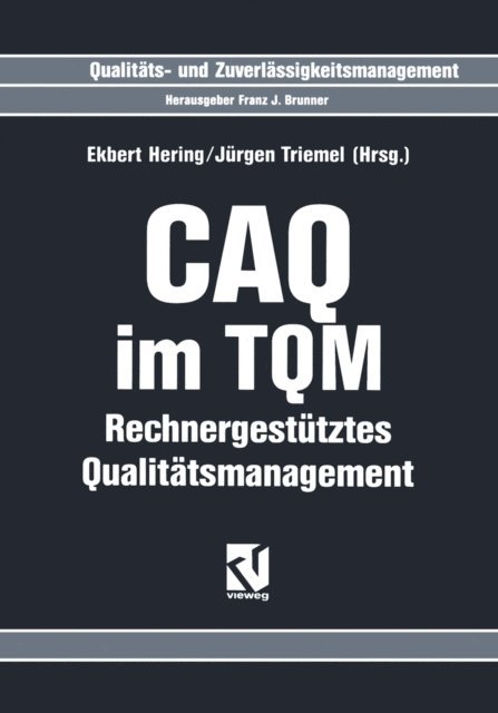 Jurgen Triemel, Ekbert Hering - CAQ im TQM, E-bok