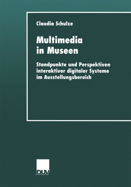Claudia Schulze - Multimedia in Museen, E-bok