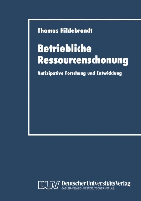 Thomas Hildebrandt - Betriebliche Ressourcenschonung, E-bok