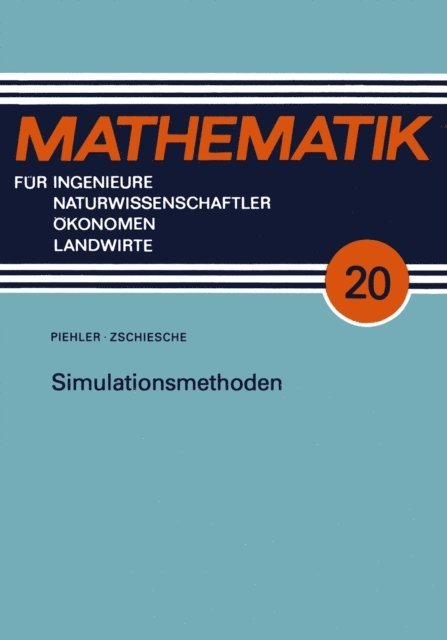 Hans-Ulrich Zschiesche - Simulationsmethoden, E-bok