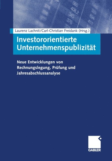 Carl-Christian Freidank, Laurenz Lachnit - Investororientierte Unternehmenspublizität, E-bok