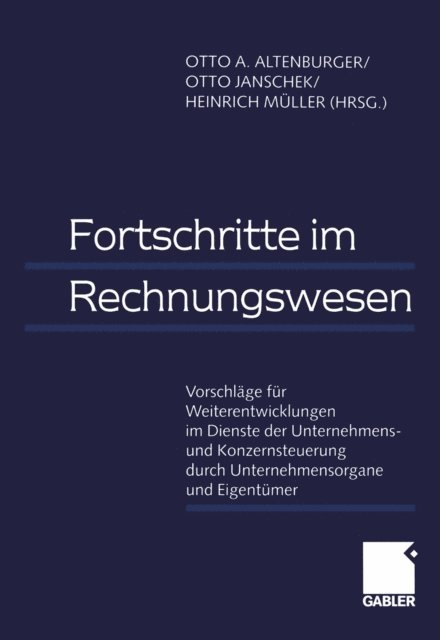 Heinrich Muller, Otto Janschek, Otto A. Altenburger - Fortschritte im Rechnungswesen, E-bok