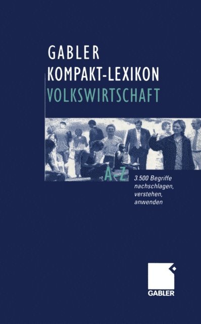 Dirk Piekenbrock - Gabler Kompakt-Lexikon Volkswirtschaft, E-bok