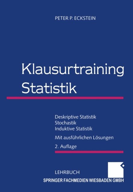 Peter P. Eckstein - Klausurtraining Statistik, E-bok
