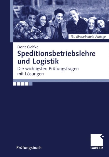 Dorit Oelfke - Speditionsbetriebslehre und Logistik, E-bok
