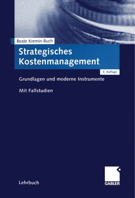Beate Kremin-Buch - Strategisches Kostenmanagement, E-bok