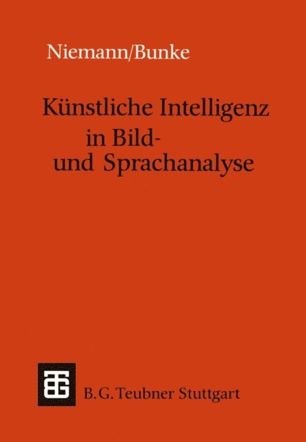 Horst Bunke - Künstliche Intelligenz in Bild- und Sprachanalyse, E-bok