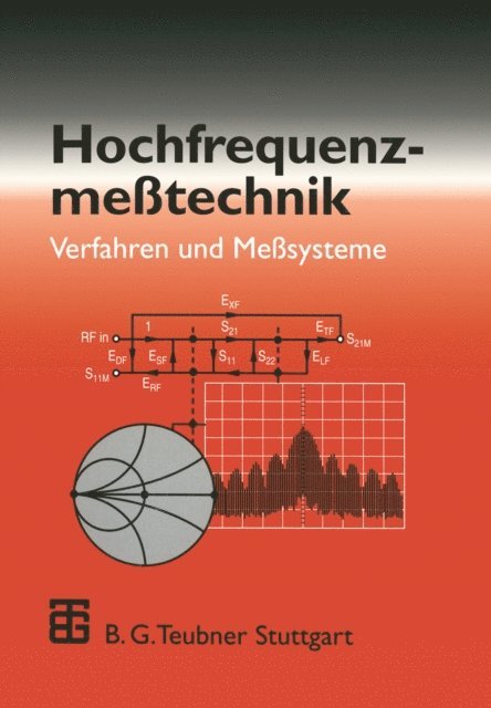 Stefan Kern, Werner Wiesbeck, Manfred Thumm - Hochfrequenzmeßtechnik, E-bok
