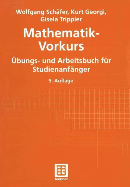 Gisela Trippler, Kurt Georgi, Wolfgang Schafer - Mathematik-Vorkurs, E-bok