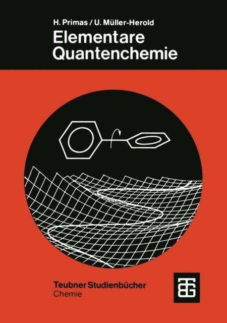 Ulrich Muller-Herold, Hans Primas - Elementare Quantenchemie, E-bok