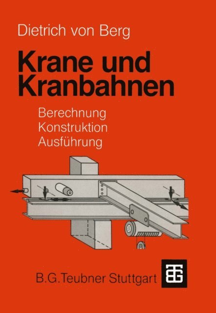 Gunter Holzwarth, Dietrich Berg - Krane und Kranbahnen, E-bok