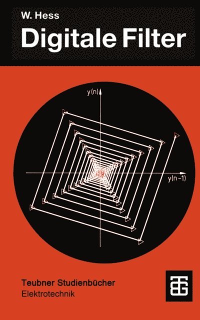 Wolfgang Hess - Digitale Filter, E-bok