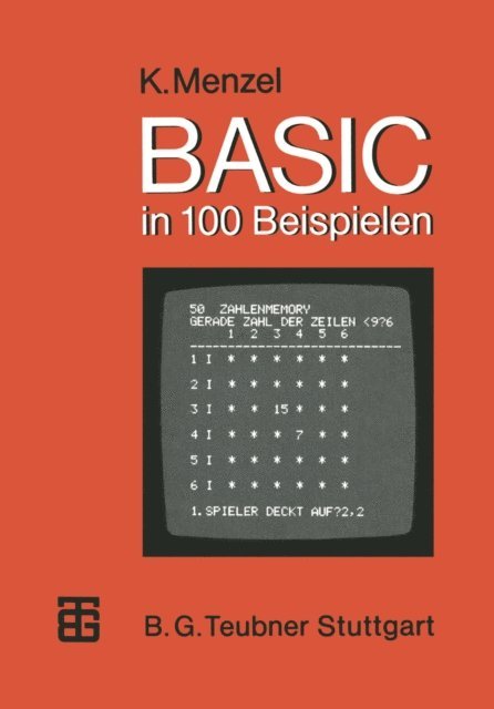Klaus Menzel - BASIC in 100 Beispielen, E-bok