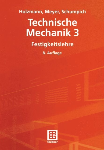 Gunther Holzmann - Technische Mechanik 3, E-bok
