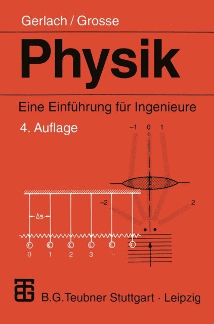 Peter Grosse, Eckard Gerlach - Physik, E-bok