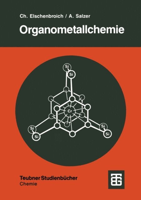 Albrecht Salzer, Christoph Elschenbroich - Organometallchemie, E-bok