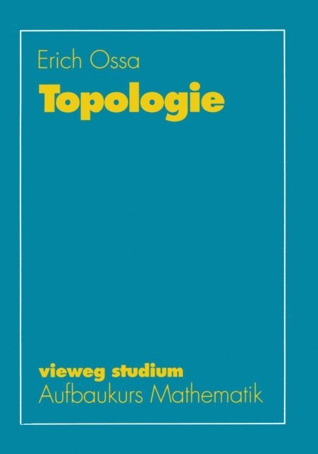 Erich Ossa - Topologie, E-bok