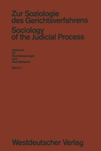 Manfred Rehbinder - Zur Soziologie des Gerichtsverfahrens (Sociology of the Judicial Process), E-bok