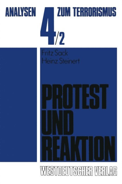 Heinz Steinert - Protest und Reaktion, E-bok