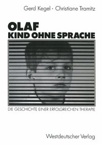 Olaf ? Kind ohne Sprache
